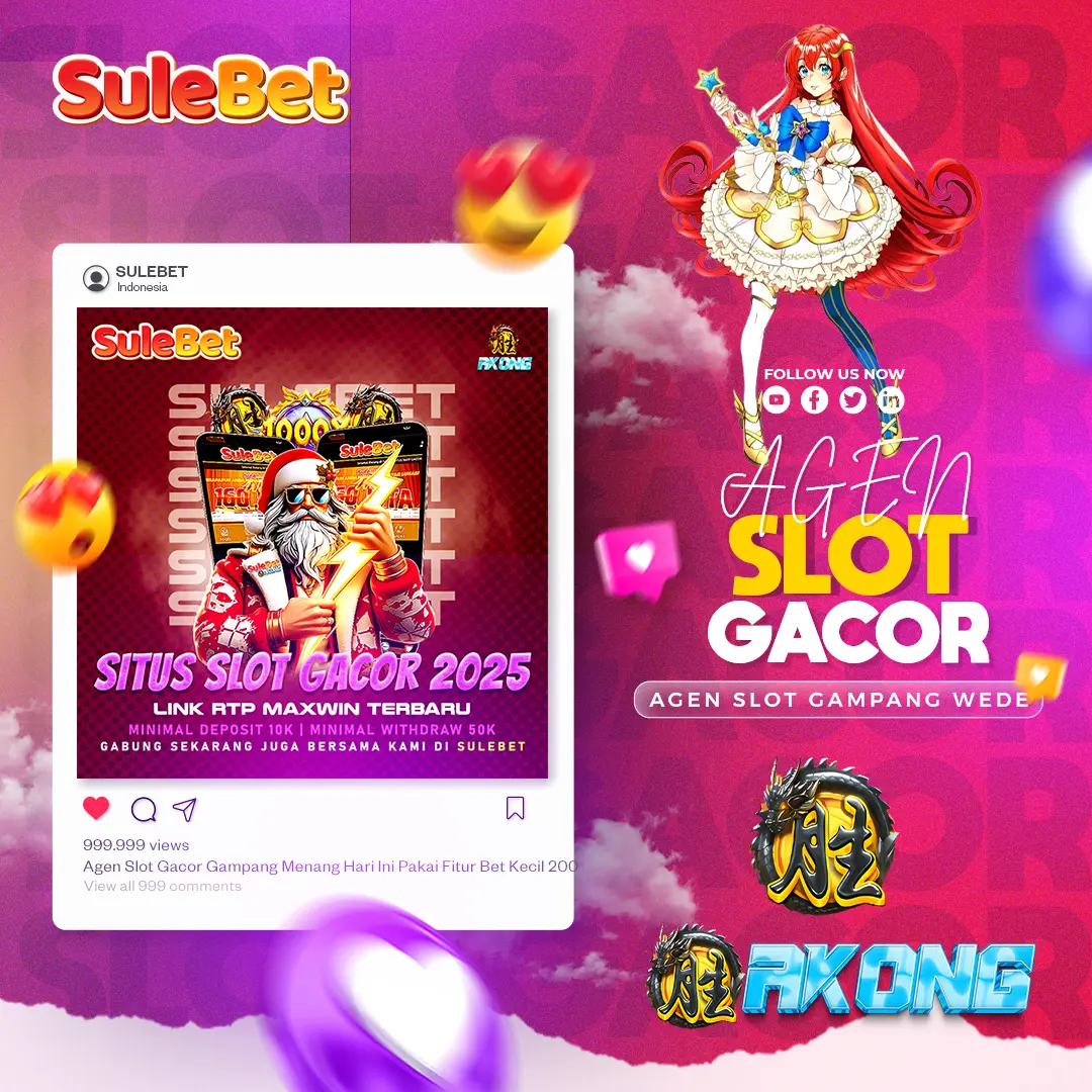 SULEBET - Situs Providers Agen Slot Gacor Gampang Menang Maxwin Terbaru 2026